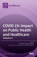 Covid-19: Impact on Public Health and Healthcare 303652844X Book Cover