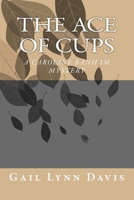 The Ace of Cups 197797760X Book Cover