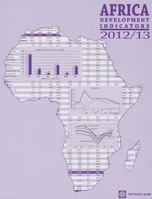 Africa Development Indicators 2012/2013 0821396161 Book Cover