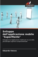 Sviluppo dell'applicazione mobile "SuperMente" (Italian Edition) 6208296226 Book Cover