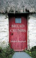 Bread Crumbs 1450226507 Book Cover