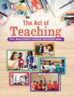 The Act of Teaching 1524901946 Book Cover
