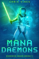 Mana Daemons B08QLKZ3KD Book Cover