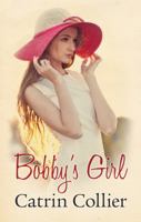 Bobby's Girl (Hearts of Gold #10) 0749010878 Book Cover