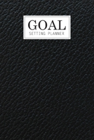 Goal Setting Planner: Daily Goal Setting Planner Gratitude Journal Notebook Diary Log Book Organizer To Do Today Checklist A Productivity Focus Planning and Motivational Workbook Commit Planner for Se 1702441660 Book Cover