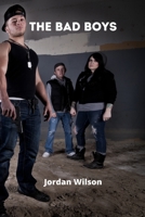 The Bad Boys 9890215187 Book Cover