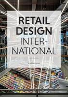 Retail Design International: Components, Spaces, Buildings. Focus. Retail & Food 3899862910 Book Cover