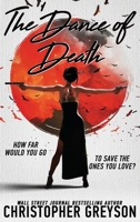 Dance of Death: A Kiku - Yakuza Assassin - Action Thriller Novel 1683995236 Book Cover