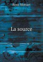 La Source 5518954050 Book Cover