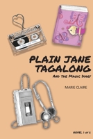 Plain Jane Tagalong and the Magic Diary (NOVEL) 1988971535 Book Cover