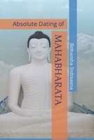 Absolute dating of Mahabharata B0CG8BWFSN Book Cover