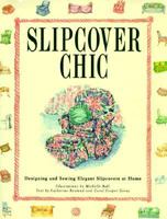 Slipcover Chic 0688114334 Book Cover