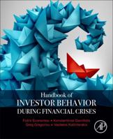 Handbook of Investors' Behavior During Financial Crises 0128112522 Book Cover