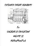 Engine Diagrams Exploded for Coloring and Education : Engine Diagrams Exploded for Coloring 1723104280 Book Cover