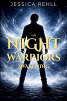 The Night Warrior: Awakening B0GJHX2549 Book Cover