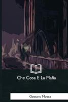 Che cosa è la mafia 1500243566 Book Cover