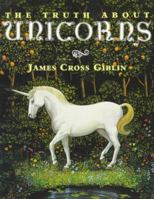 The Truth About Unicorns 0060224789 Book Cover