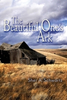 The Beautiful One's Ark 1956285679 Book Cover