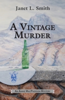 A Vintage Murder 0804113858 Book Cover
