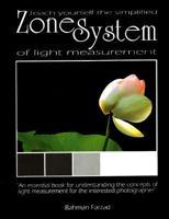 Teach Yourself the Simplified Zone System by Farzad 0964872307 Book Cover
