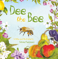 Dee the Bee 1760360961 Book Cover