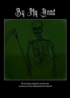 By My Hand and Other Tales 1445736454 Book Cover
