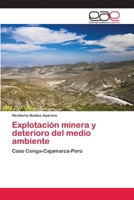 Explotacion Minera y Deterioro del Medio Ambiente 3659019747 Book Cover