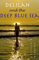 Delilah and the Deep Blue Sea 1786951606 Book Cover