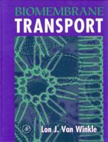Biomembrane Transport 0127145109 Book Cover