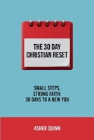 The 30 Day Christian Reset B0GLHF6GL4 Book Cover