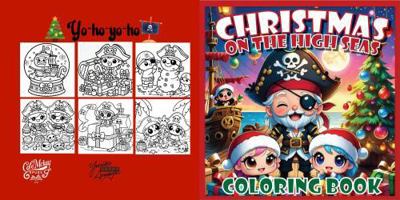 Christmas on the High Seas Coloring Book: Jolly and Merry Pirate Christmas for fun and relaxation 1965783074 Book Cover