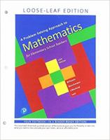 A Problem Solving Approach to Mathematics for Elementary School Teachers, Loose-Leaf Edition 0135184177 Book Cover