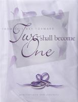 Two Shall Become One 0310987849 Book Cover