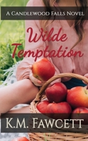 Wilde Temptation: A Candlewood Falls Novel 1733840982 Book Cover