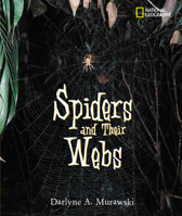 Spiders and Their Webs (Outstanding Science Trade Books for Students K-12 (Awards)) 0792269799 Book Cover