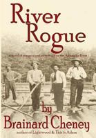 River rogue, 0989249107 Book Cover