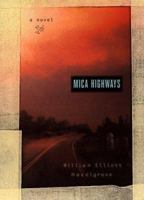 Mica Highways 0553106392 Book Cover