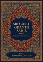 Sri Guru Granth Sahib: The Monumental Work. Edition for Collectors and Connoisseurs of the Spirit - Sacred text in English (Quran and its tafsir for Islam plus other books) B0G3P2SP89 Book Cover