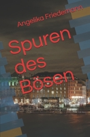 Spuren des Bösen 1497305853 Book Cover