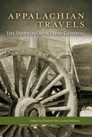 Appalachian Travels: The Diary of Olive Dame Campbell 081313644X Book Cover