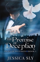 The Promise of Deception 1953957080 Book Cover