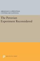 The Peruvian Experiment Reconsidered 0691022143 Book Cover