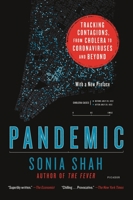 Pandemic: Tracking Contagions, from Cholera to Ebola and Beyond 125011800X Book Cover