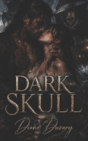 DARK SKULL: Eine Dark Pirate Romance mit einem moralisch zwiespältigen Kapitän, verbotener Leidenschaft und tödlichen Meeren (Dark Romance: Dominante ... Psychologische Erotik) (German Edition) B0H1B4G3S5 Book Cover