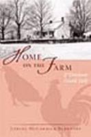 Home on the Farm: If Chickens Could Talk 0979097533 Book Cover