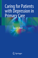 Caring for Patients with Depression in Primary Care 3031084942 Book Cover