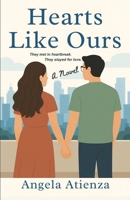 Hearts Like Ours B0F5QDNK9N Book Cover