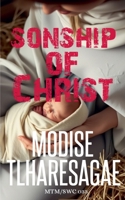 Sonship of Christ (The Study of First Things) B0FMHY3ZPN Book Cover