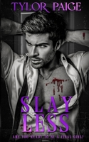 Slay Less : A Horror Romance Anniversary Edition 1965131069 Book Cover