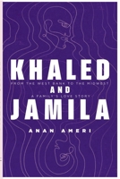 Khaled and Jamila 1623715849 Book Cover